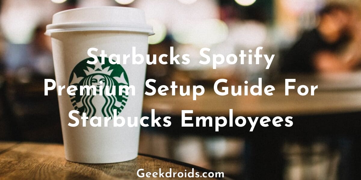 Starbucks Spotify Premium Free